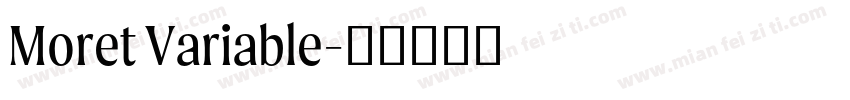 Moret Variable字体转换